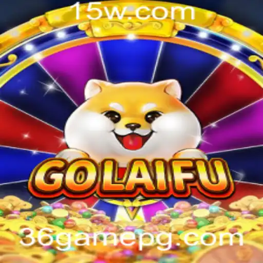 Descubra o Fascinante Mundo de GoLaiFu: O Jogo que Está Revolucionando 36game