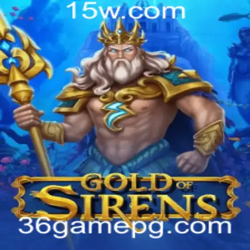 GoldofSirens: Mergulhe na Aventura Cativante do 36game